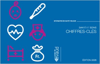 Chiffres clés sur la santé et les soins dans le canton de Vaud